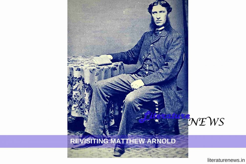 Revisiting Matthew Arnold Poetry