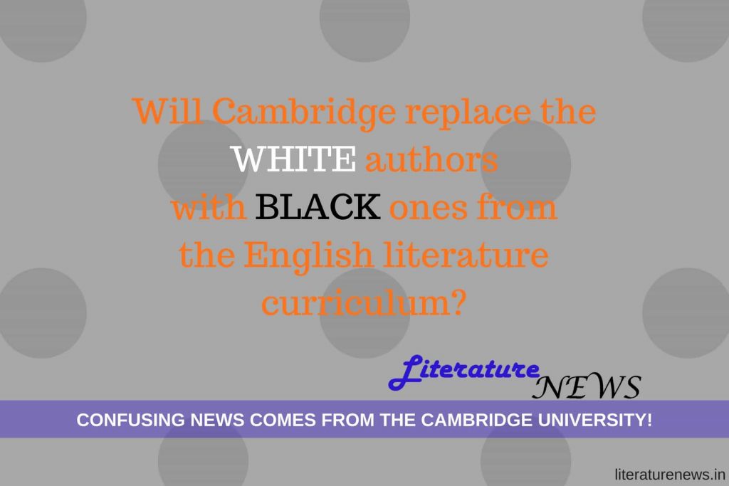 Cambridge University Black white authors english literature