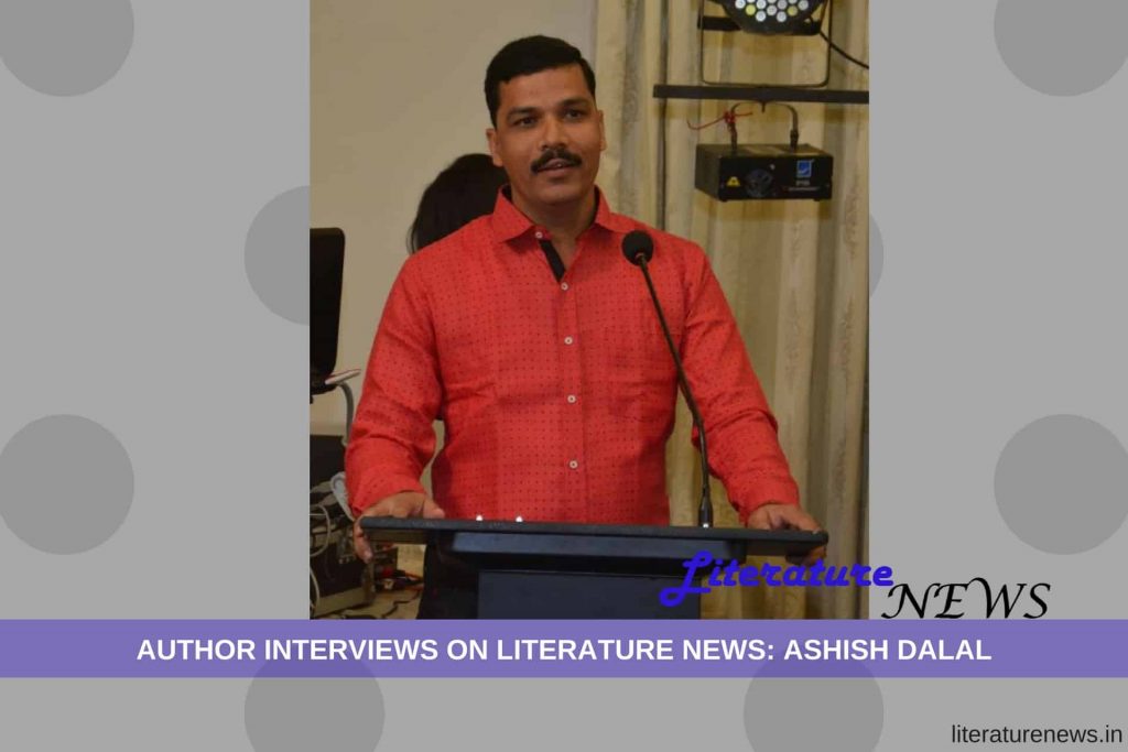 Ashish Dalal Interview literature news