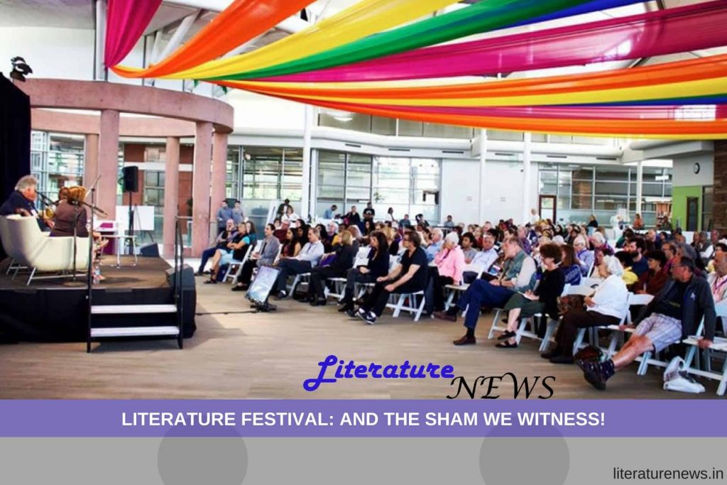 Literature Festival and the sham we witness