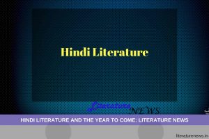Hindi Literature and its rise