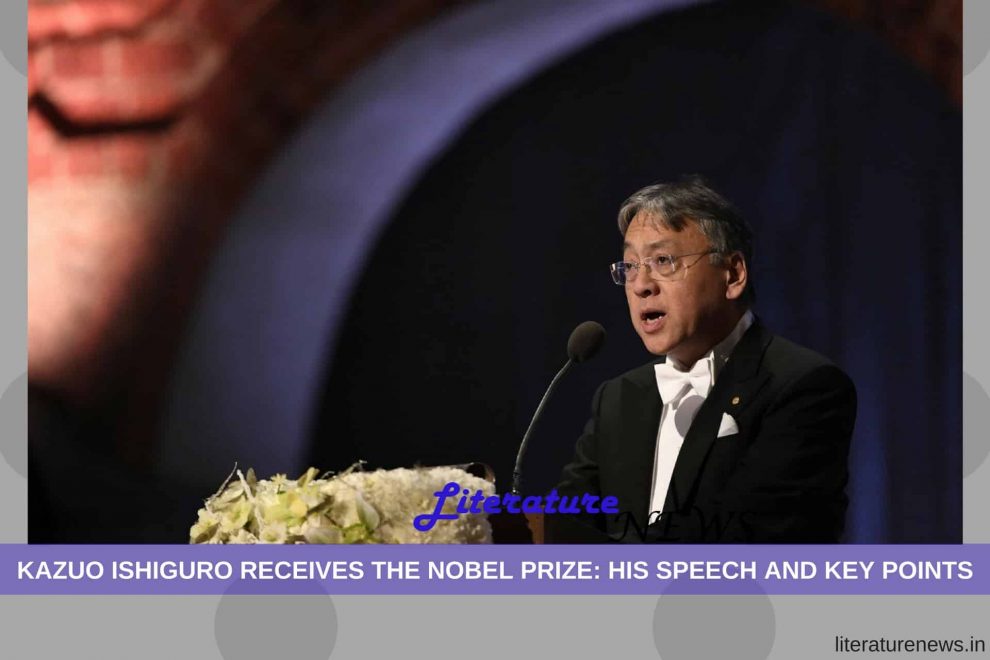 Kazuo Ishiguro Nobel Speech