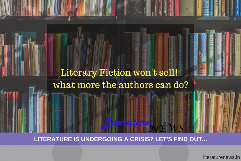 Literary Fiction Won't Sale anymore