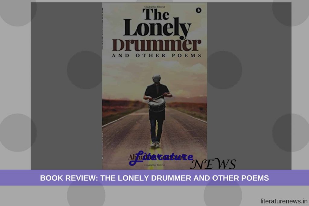 Lonely drummer and other poems review