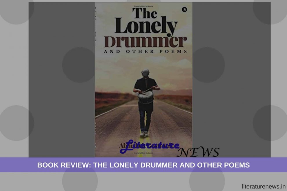 Lonely drummer and other poems review