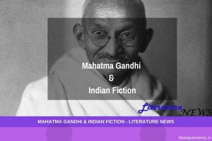 Novels on Mahatma Gandhi literature news