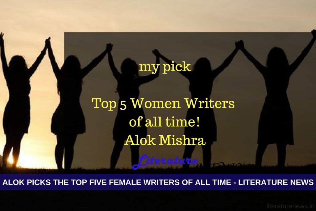 Top 5 women writers of all time