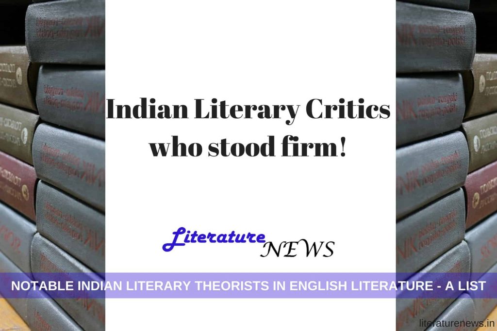 Indian Literary critics theorists English literature