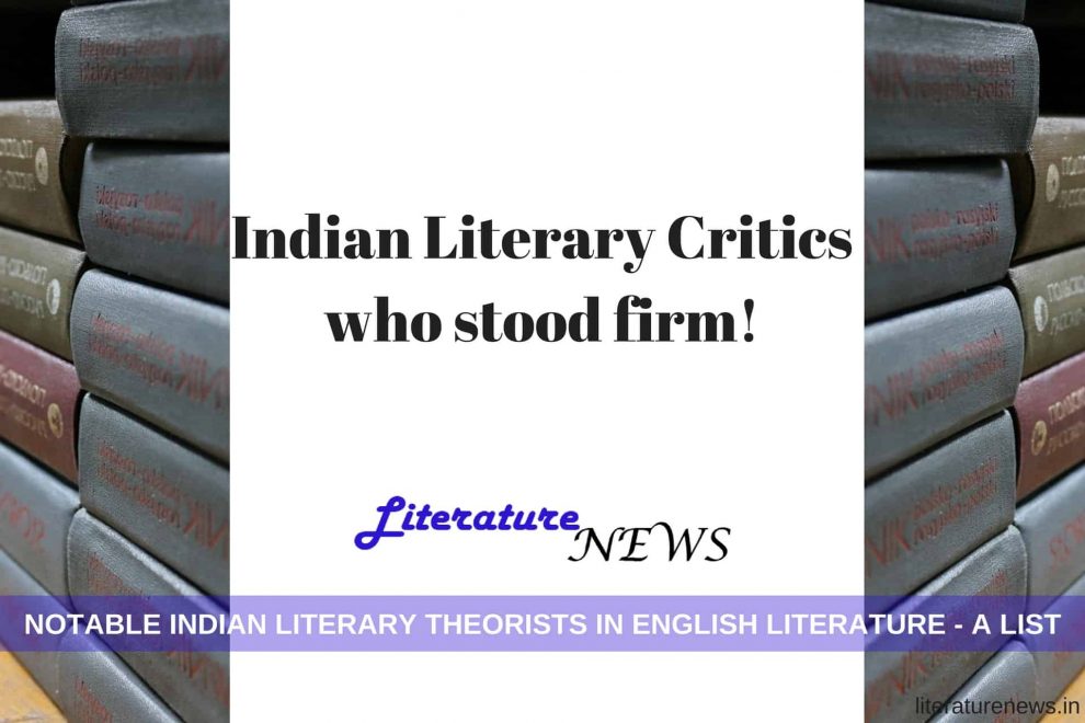 Indian Literary critics theorists English literature