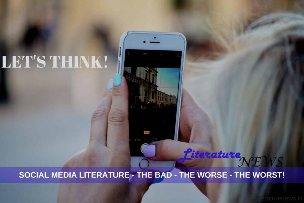 Social Media Literature good or bad