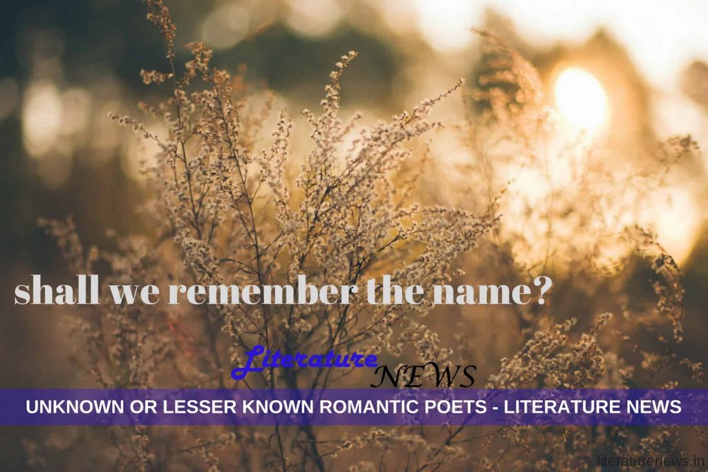 lesser known unknown romantic poets