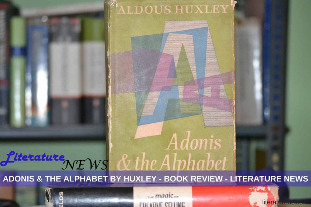 Adonis & the Alphabet Huxley book review