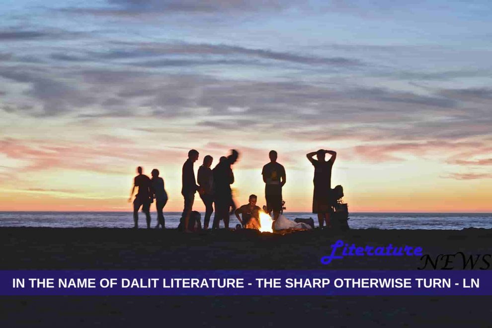 In the name of Dalit Literature opinion news