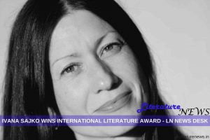 Ivana Sajko wins 10th International Literature Award - Germany