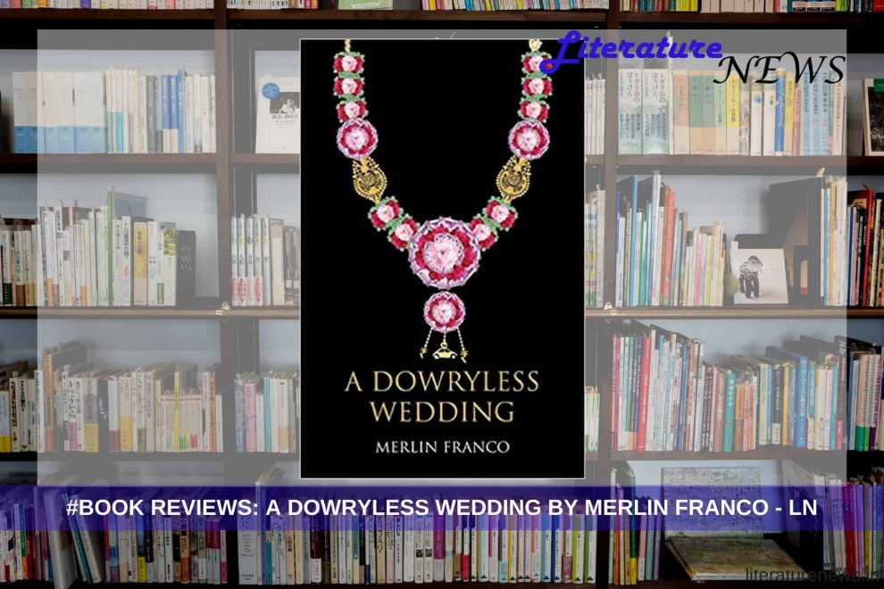 A Dowryless Wedding review