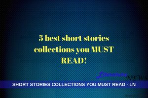 5 best short stories collections you must read