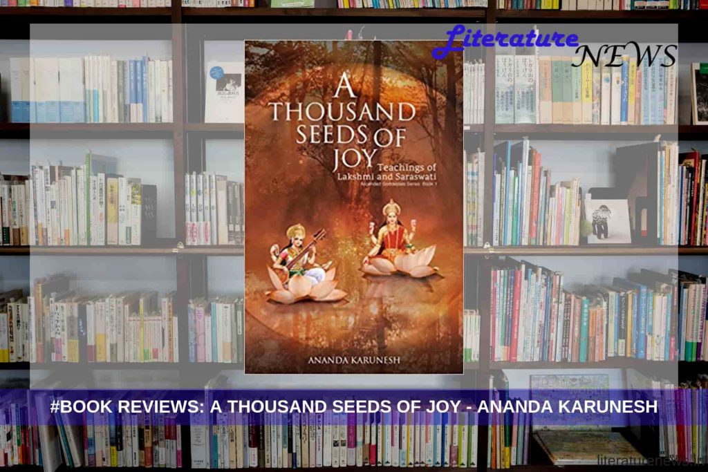 A thousand Seeds of Joy Ananda review
