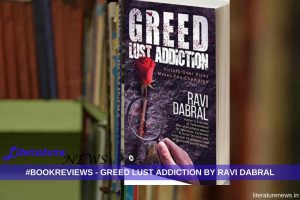 Greed Lust Addiction by Ravi Review novel