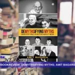 Demythsifying Myths Amit Bagaria book review