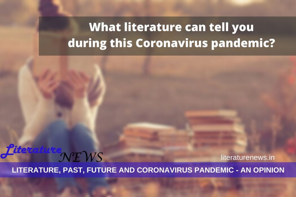 Literature Past present and coronavirus pandemic