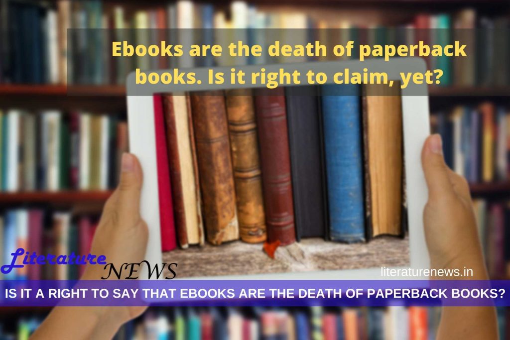Ebooks are the death of paperback books - opinion