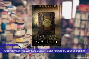 The World's Oldest, most powerful secret society book review
