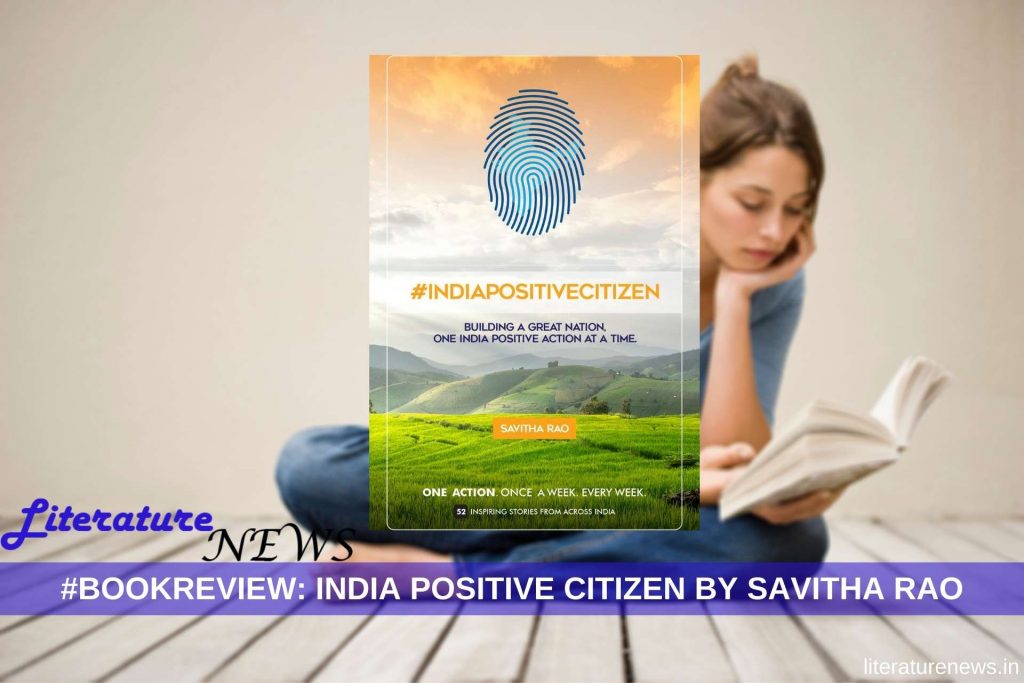 India Positive Citizen by Savitha Rao book review non-fiction