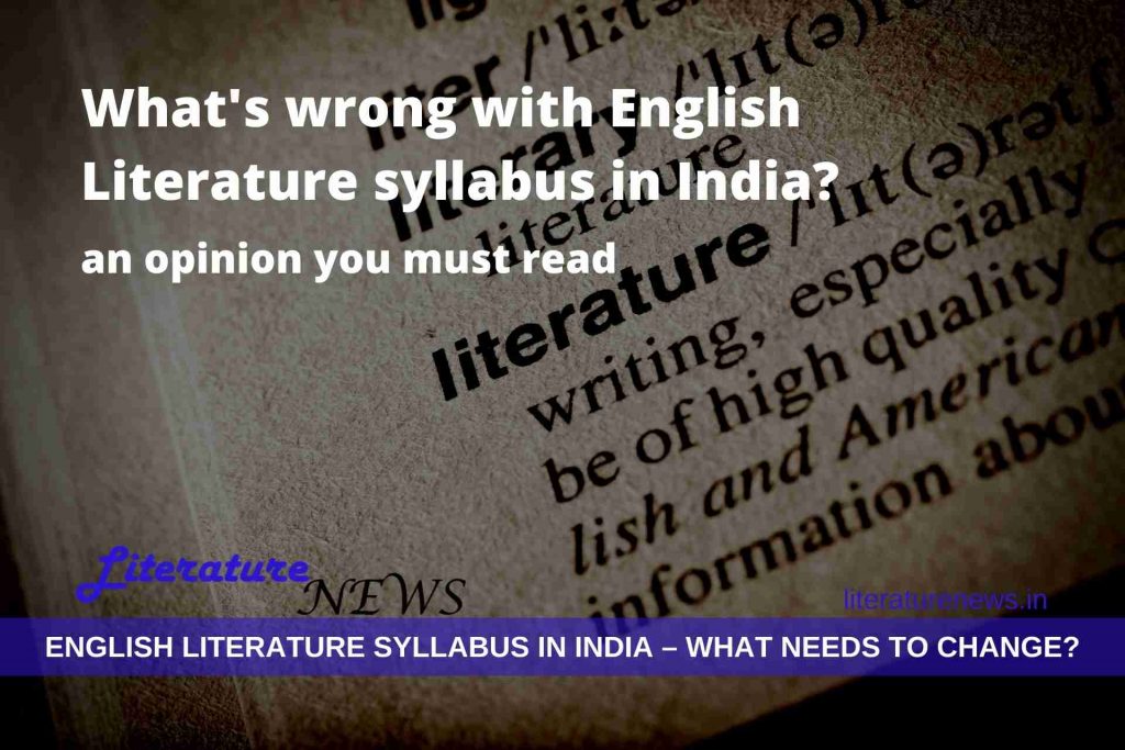 ENGLISH literature syllabus in India change needed