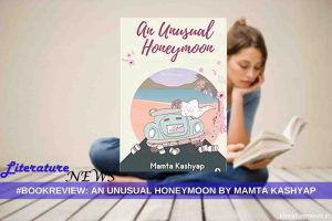 An Unusual Honeymoon by mamta Kashyap book review