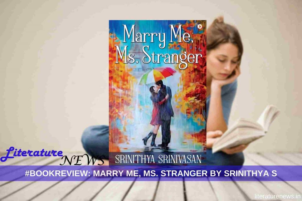 book Review marry me ms stranger srinithya