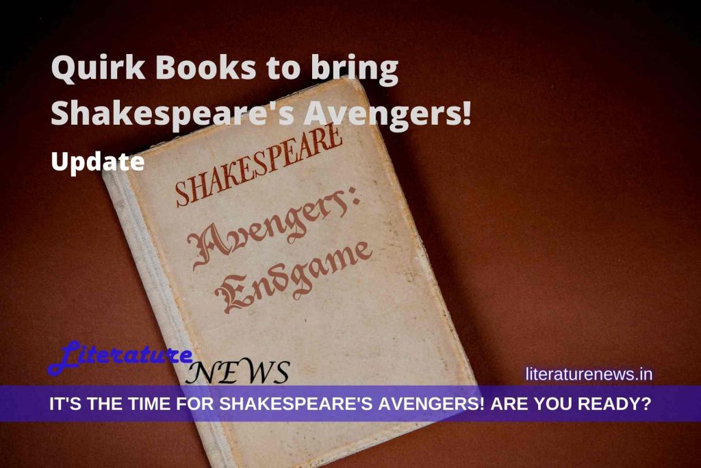 Shakespeare's Avengers Quirk Books Marvel