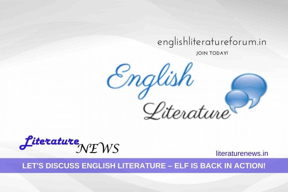 English literature forum is back in action join now discuss