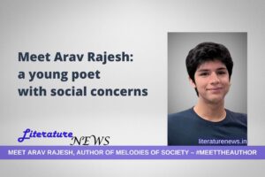 Meet Arav Rajesh: a young poet with social concerns