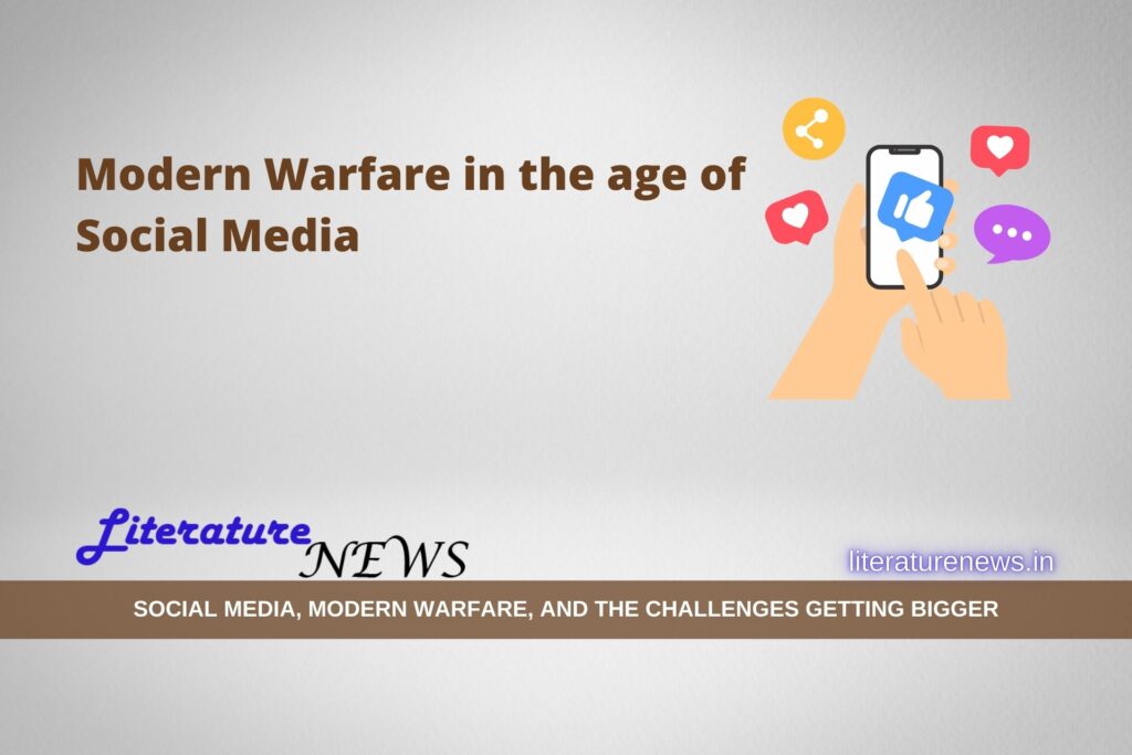Modern Warfare in the age of social media challenges Literature News