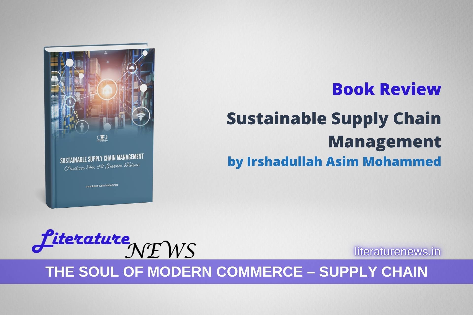 Sustainable Supply Chain Management by Irshadullah Asim Mohammed Book review Literature News